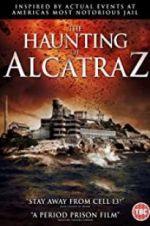 Watch The Haunting of Alcatraz 9movies