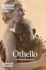 Watch National Theatre Live: Othello 9movies