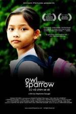 Watch Owl and the Sparrow 9movies
