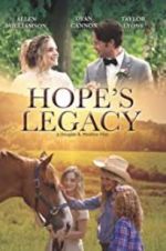 Watch Hope\'s Legacy 9movies