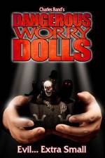 Watch Dangerous Worry Dolls 9movies