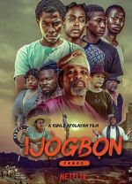 Watch Ijogbon 9movies