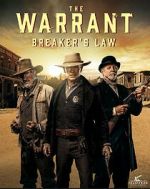 Watch The Warrant: Breaker\'s Law 9movies