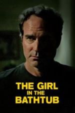 Watch The Girl in the Bathtub 9movies