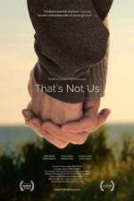 Watch That's Not Us 9movies