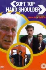 Watch Soft Top Hard Shoulder 9movies