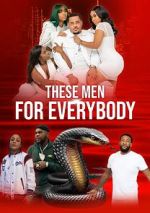 Watch These Men for Everybody 9movies