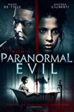 Watch Paranormal Evil 9movies