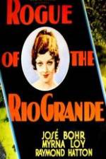 Watch Rogue of the Rio Grande 9movies
