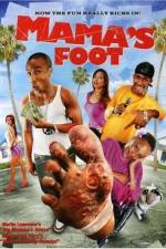 Watch Mama's Foot 9movies