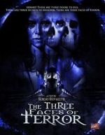 Watch The Three Faces of Terror 9movies