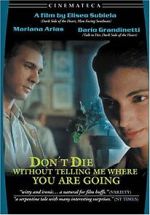 Watch Don\'t Die Without Telling Me Where You\'re Going 9movies