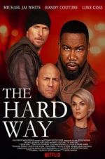 Watch The Hard Way 9movies