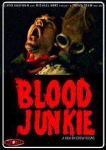 Watch Blood Junkie 9movies