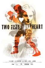 Watch Two Fists, One Heart 9movies