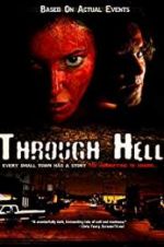 Watch Through Hell 9movies