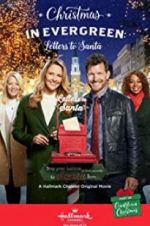 Watch Christmas in Evergreen: Letters to Santa 9movies