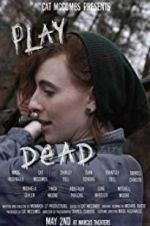 Watch Play Dead 9movies