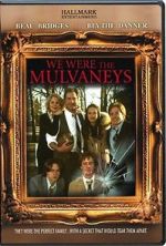 Watch We Were the Mulvaneys 9movies