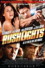 Watch Rushlights 9movies