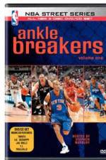 Watch NBA Street Series  Ankle Breakers 9movies
