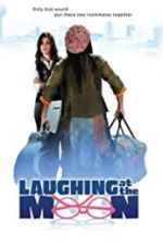 Watch Laughing at the Moon 9movies