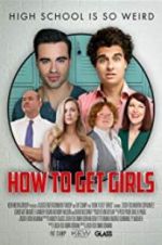 Watch How to Get Girls 9movies