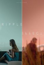 Watch Ripple Effect (Short 2021) 9movies