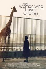 Watch The Woman Who Loves Giraffes 9movies