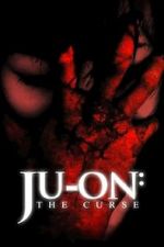 Watch Ju-on: The Curse 9movies