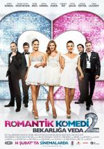 Watch Romantik Komedi 2: Bekarliga Veda 9movies