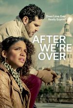 Watch After We\'re Over 9movies