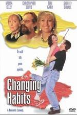 Watch Changing Habits 9movies