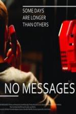 Watch No Messages 9movies