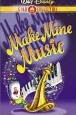 Watch Make Mine Music 9movies