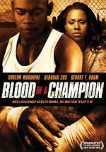 Watch Blood of a Champion 9movies