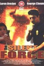 Watch The Silent Force 9movies