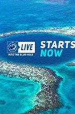 Watch Discovery Live: Into The Blue Hole 9movies