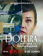 Watch Nelma Kodama: The Queen of Dirty Money 9movies