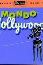Watch Mondo Hollywood 9movies