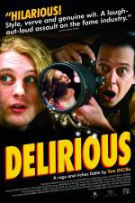 Watch Delirious 9movies