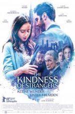 Watch The Kindness of Strangers 9movies