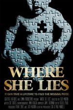 Watch Where She Lies 9movies