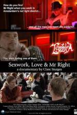 Watch Sexwork Love and Mr Right 9movies