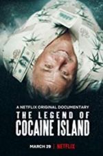 Watch The Legend of Cocaine Island 9movies