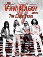 Watch The Van Halen Story: The Early Years 9movies