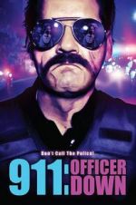 Watch 911: Officer Down 9movies