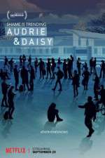 Watch Audrie & Daisy 9movies