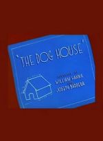 Watch The Dog House 9movies