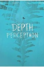 Watch Depth Perception 9movies